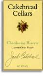 Cakebread Cellars - Chardonnay Reserve Napa Valley 2022