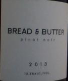 Bread & Butter -  Pinot Noir 2023