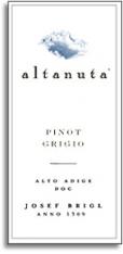 Josef Brigl - Pinot Grigio Altanuta Alto Adige 2022