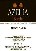 Azelia - Barolo Bricco Fiasco 2018